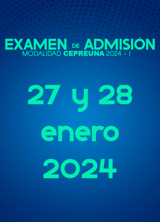 EXAMEN DE ADMISIÓN CEPREUNA 2024 - I